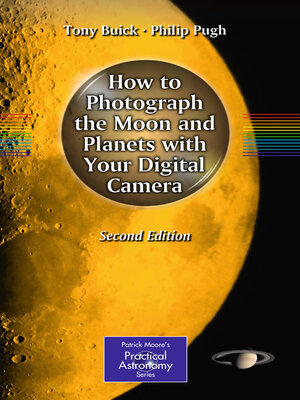 cover image of How to Photograph the Moon and Planets with Your Digital Camera